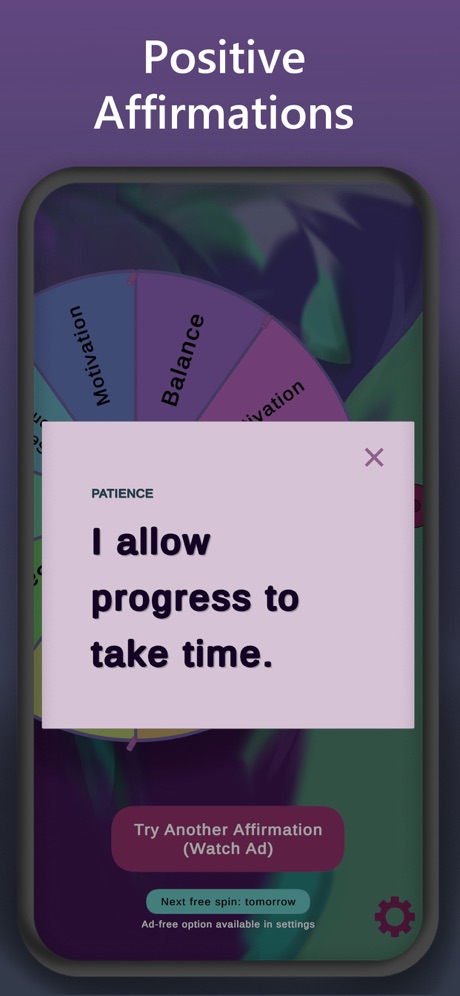 A positive affirmation shown in the app