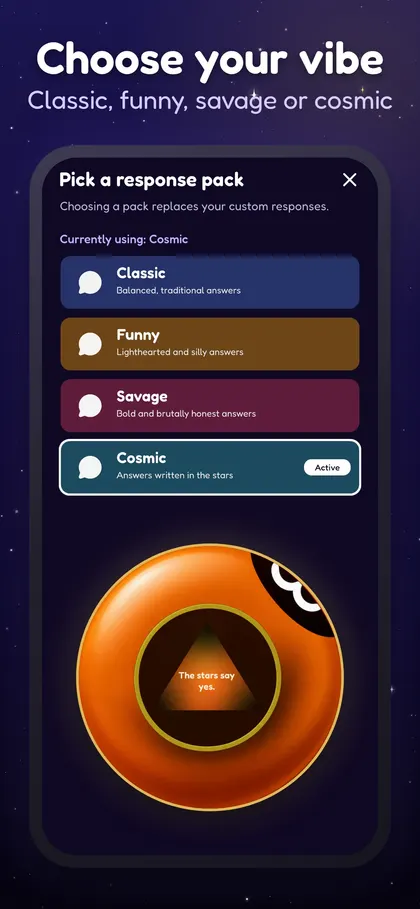 Choosing the Classic, Funny, Savage or Cosmic response pack in the Mystic 8 Ball app